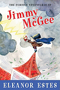 The Curious Adventures of Jimmy McGee - Estes, Eleanor