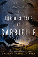 The Curious Tale of Gabrielle