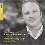 The Curlew: Songs by Peter Warlock