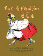 The Curly-Haired Hen (Traditional Chinese): 03 Tongyong Pinyin Paperback B&w