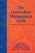 The Curriculum Management Audit: Improving School Quality