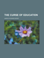 The Curse of Education