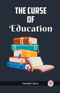 The Curse Of Education