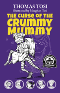 The Curse of the Crummy Mummy