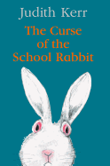 The Curse of the School Rabbit