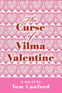 The Curse of Vilma Valentine