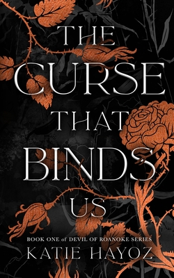 The Curse That Binds Us - Hayoz, Katie