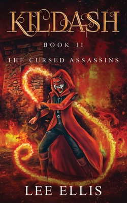The Cursed Assassins: Book 2 - Ellis, Lee, and Ayres, Charity (Editor)