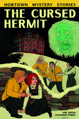 The Cursed Hermit - Bertin, Kris, and Forbes, Alexander