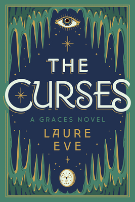 The Curses - Eve, Laure