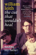 The Cut that Wouldn't Heal: Finding My Father