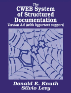 The Cweb System of Structured Documentation