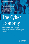 The Cyber Economy: Opportunities and Challenges for Artificial Intelligence in the Digital Workplace