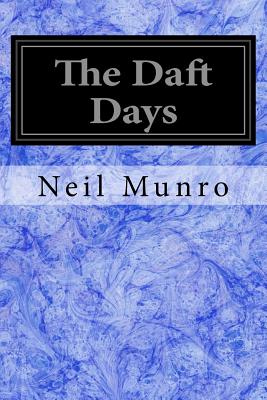 The Daft Days - Munro, Neil