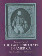 The Daguerreotype in America - Newhall, Beaumont