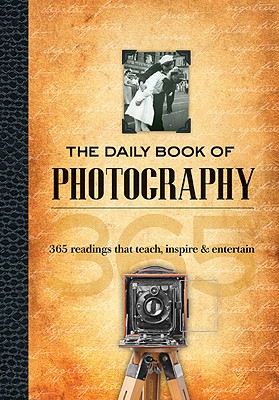 The Daily Book of Photography - Alexander, Simon, and Cooper, Grier, and Diller, Bill