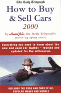 The Daily Telegraph: How to Buy and Sell Cars 2000 - Honest John