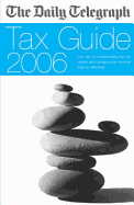 The Daily Telegraph Tax Guide 2006