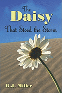 The Daisy That Stood the Storm