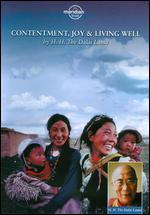 The Dalai Lama: Contentment, Joy and Living Well