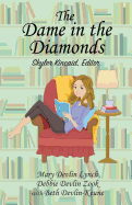 The Dame in the Diamonds: Skyler Kincaid, Editor