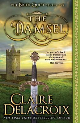 The Damsel: A Medieval Romance - Delacroix, Claire
