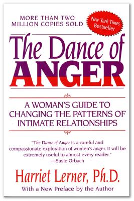The Dance of Anger (Anniversary) - Lerner, Harriet, PhD, PH D