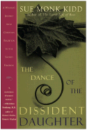 The Dance of the Dissident Daughter - Kidd, Sue Monk