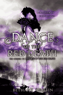 The Dance of the Red Death