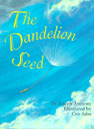 The Dandelion Seed