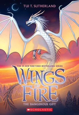 The Dangerous Gift (Wings of Fire #14) - Sutherland, Tui T