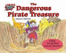 The Dangerous Pirate Treasure - 