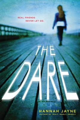 The Dare - Jayne, Hannah