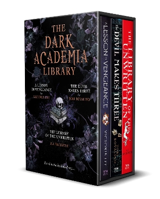 The Dark Academia Library - Lee, Victoria, and Hackwith, A. J., and Bovalino, Tori