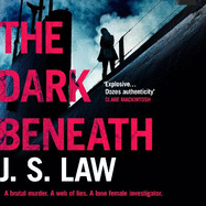 The Dark Beneath: a completely gripping crime thriller (Lieutenant Dani Lewis series book 1)