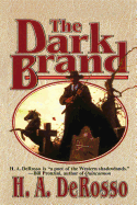 The Dark Brand