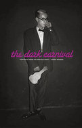 The Dark Carnival: Portraits from the Endless Night