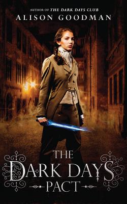 The Dark Days Pact - Goodman, Alison, and Hardingham, Fiona (Read by)