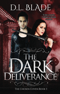 The Dark Deliverance