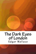 The Dark Eyes of London