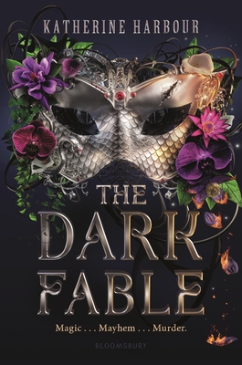 The Dark Fable - Harbour, Katherine