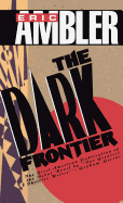 The Dark Frontier