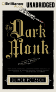 The Dark Monk