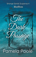 The Dark Passage