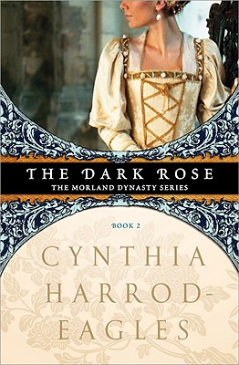The Dark Rose - Harrod-Eagles, Cynthia