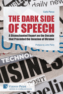 The Dark Side of Speech