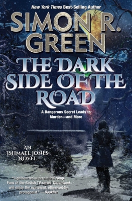 The Dark Side of the Road - Green, Simon R