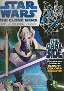 The Dark Side: Scratch-Off Book to Color