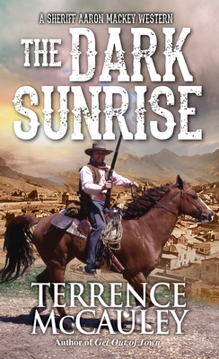 The Dark Sunrise - McCauley, Terrence