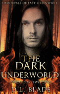 The Dark Underworld: YA Paranormal Suspense